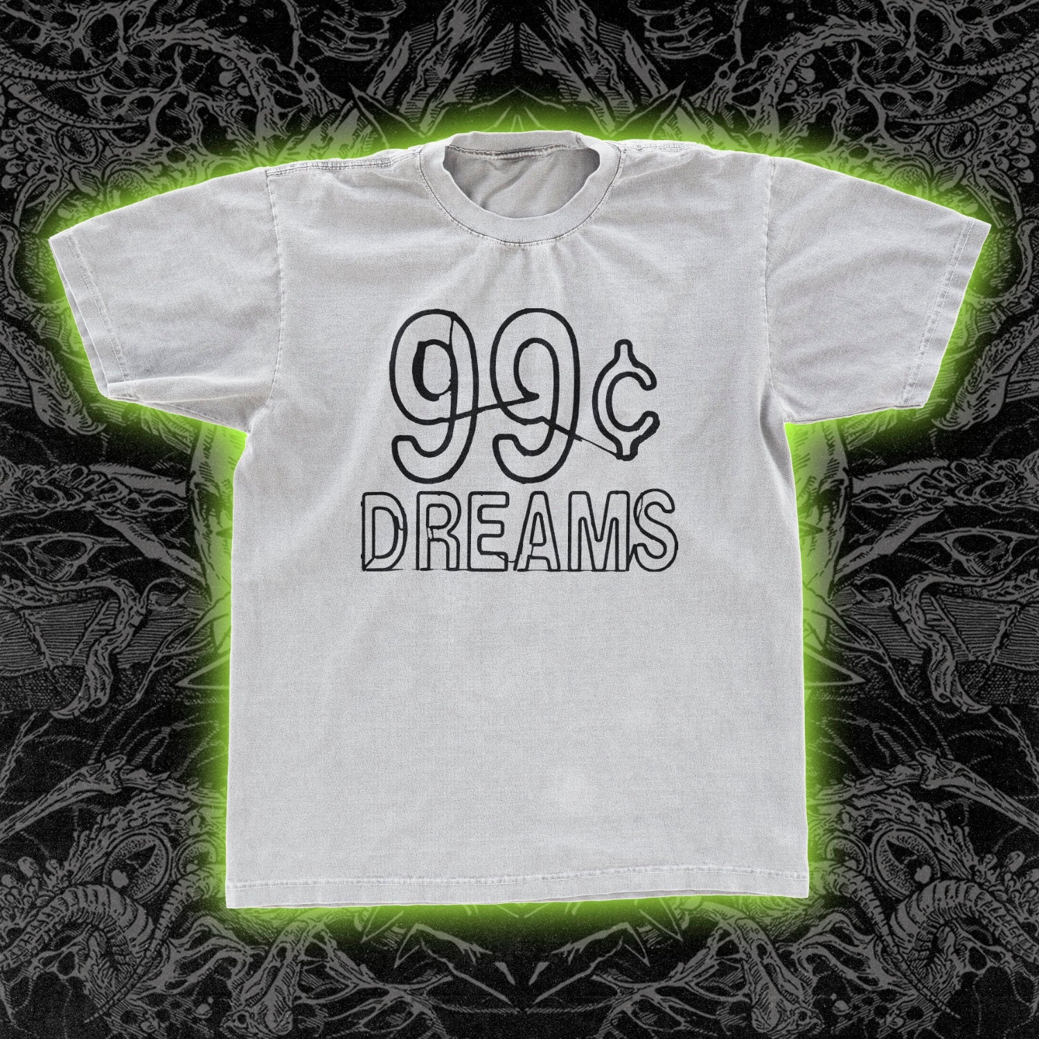 99 Cent Dreams Classic Tee