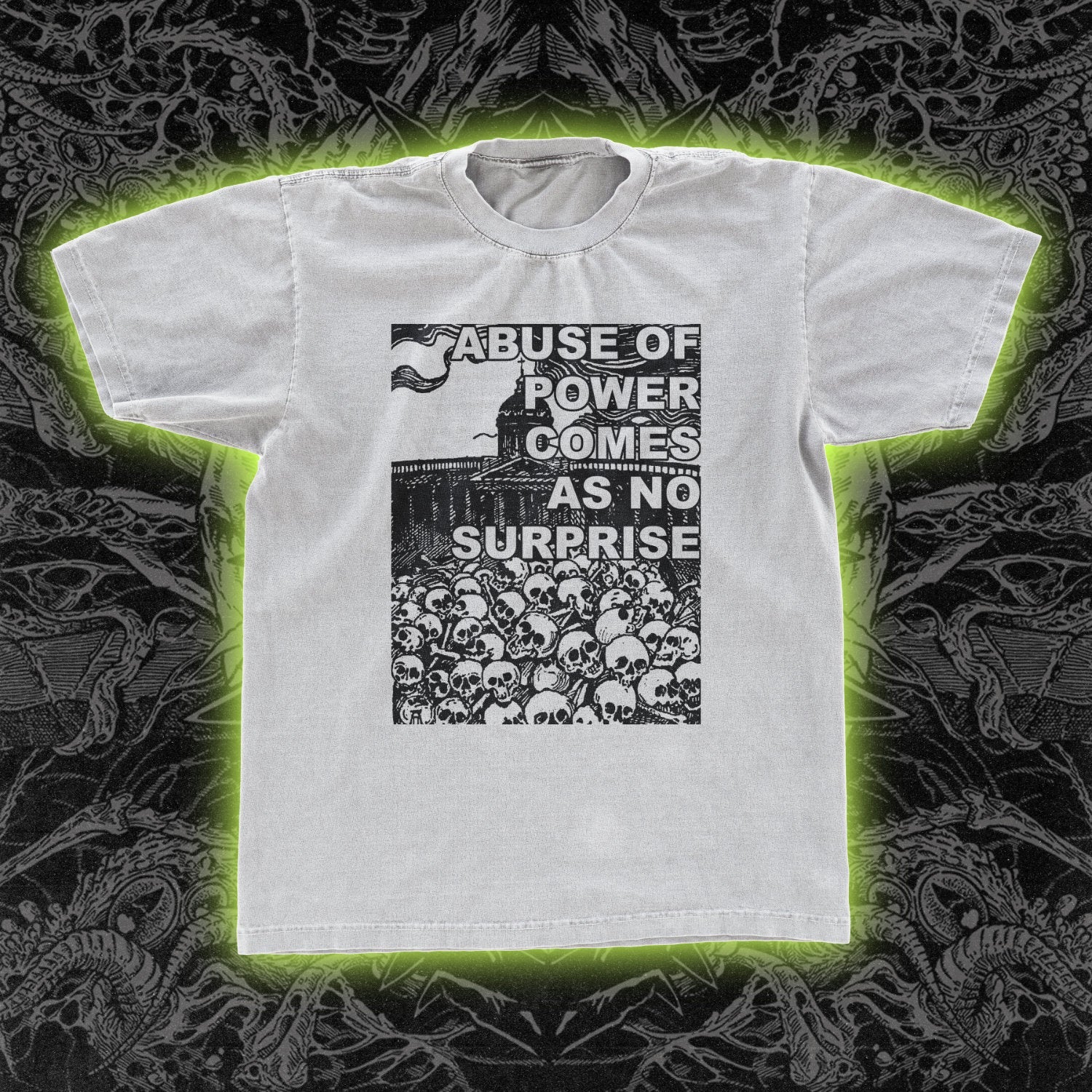 Abuse Of Power Comes As No Surprise Classic Tee