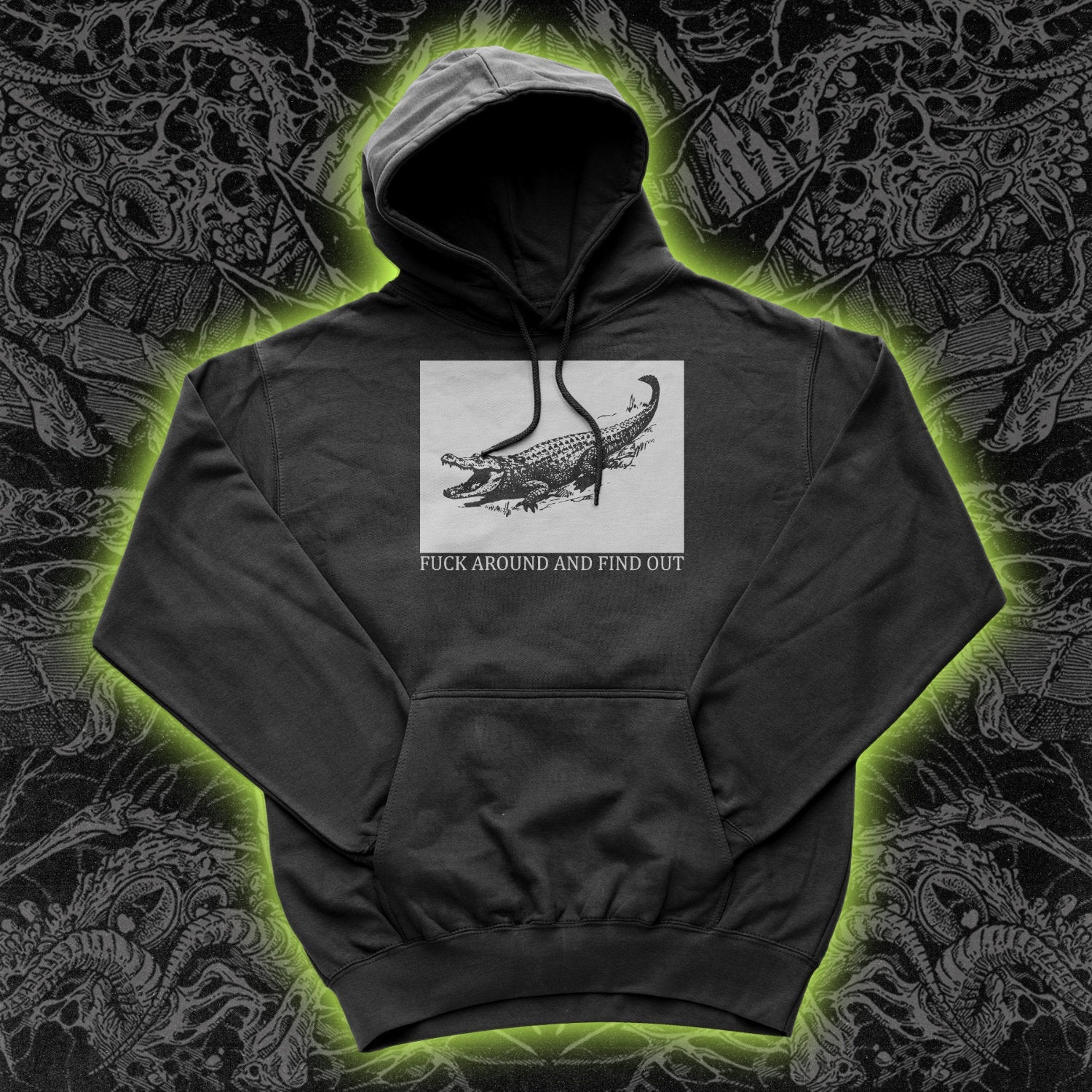 Fuck Around And Find Out Crocodile Flag Hoodie