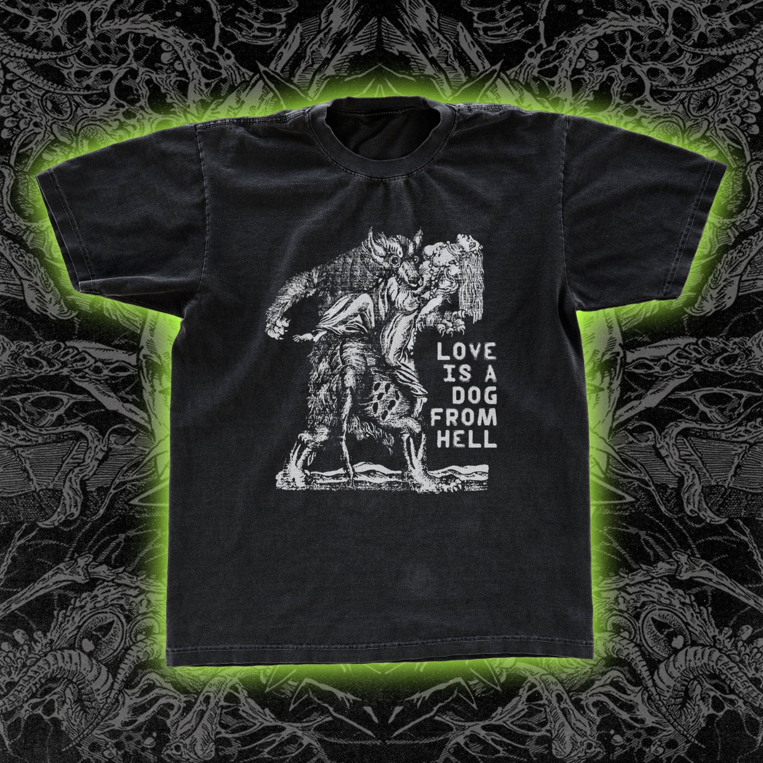 Love Is A Dog From Hell Occult Obscure Clothing Night Channels