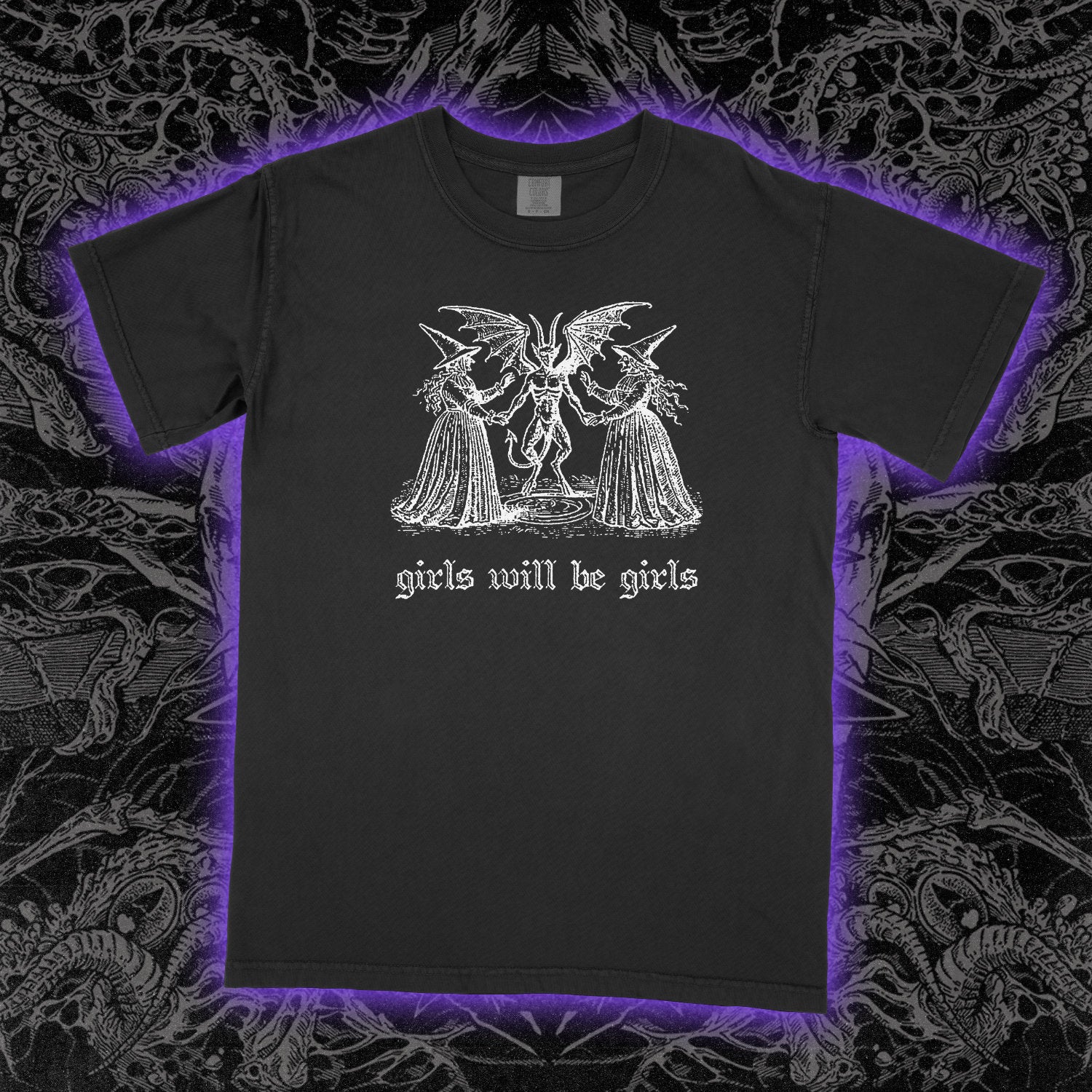Girls Will Be Girls - Heavy Tee