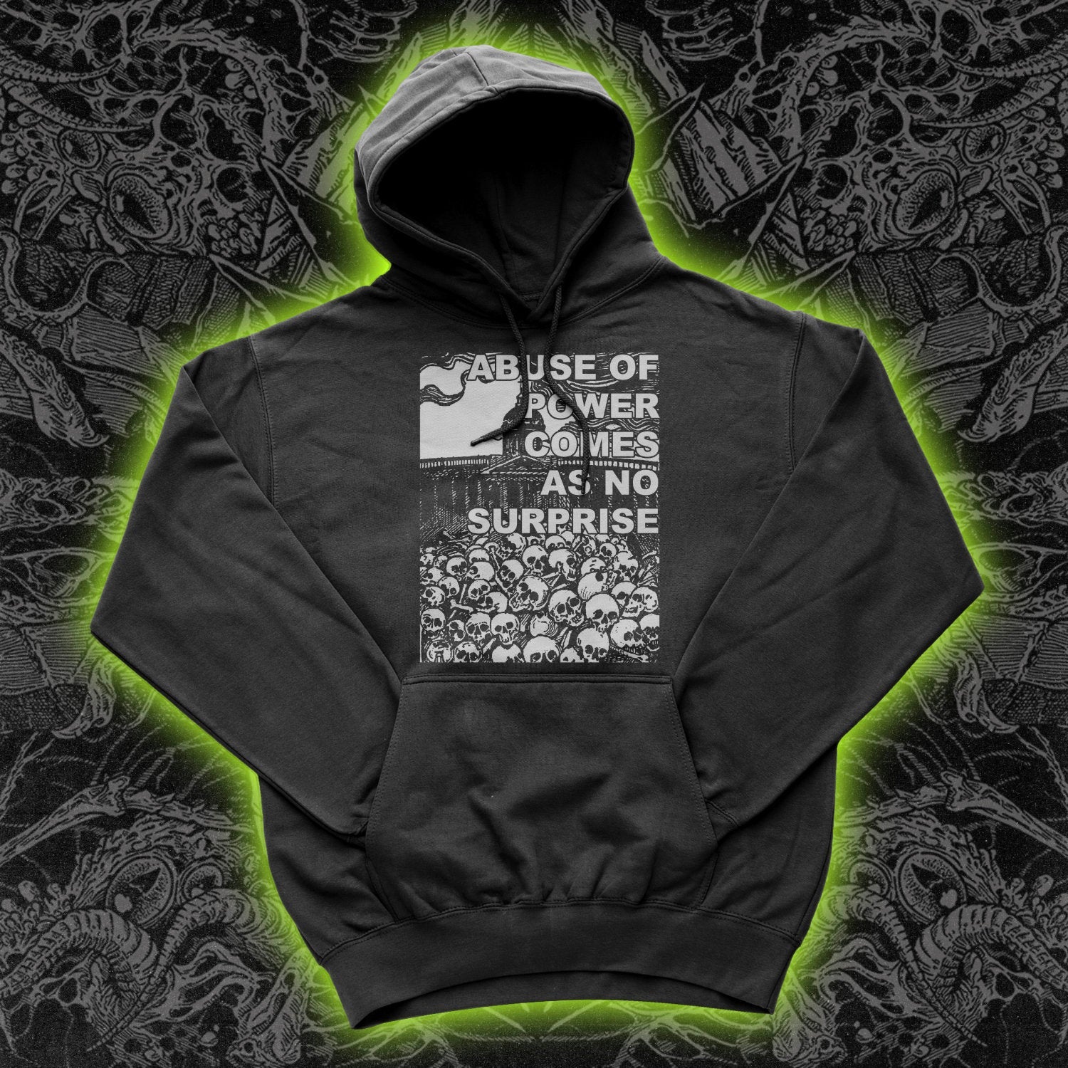 Abuse Of Power Comes As No Surprise Hoodie