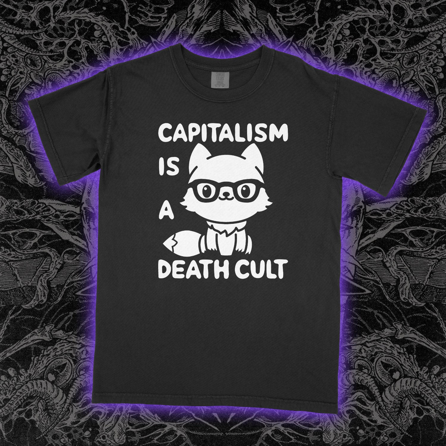 Capitalism Is A Death Cult Comfort Colors Black Tee