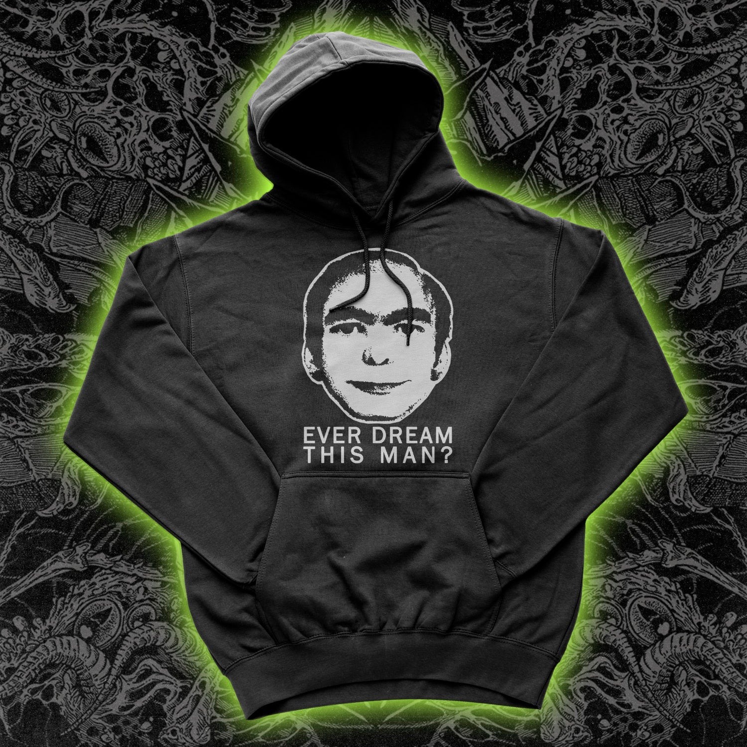 Ever Dream This Man Hoodie