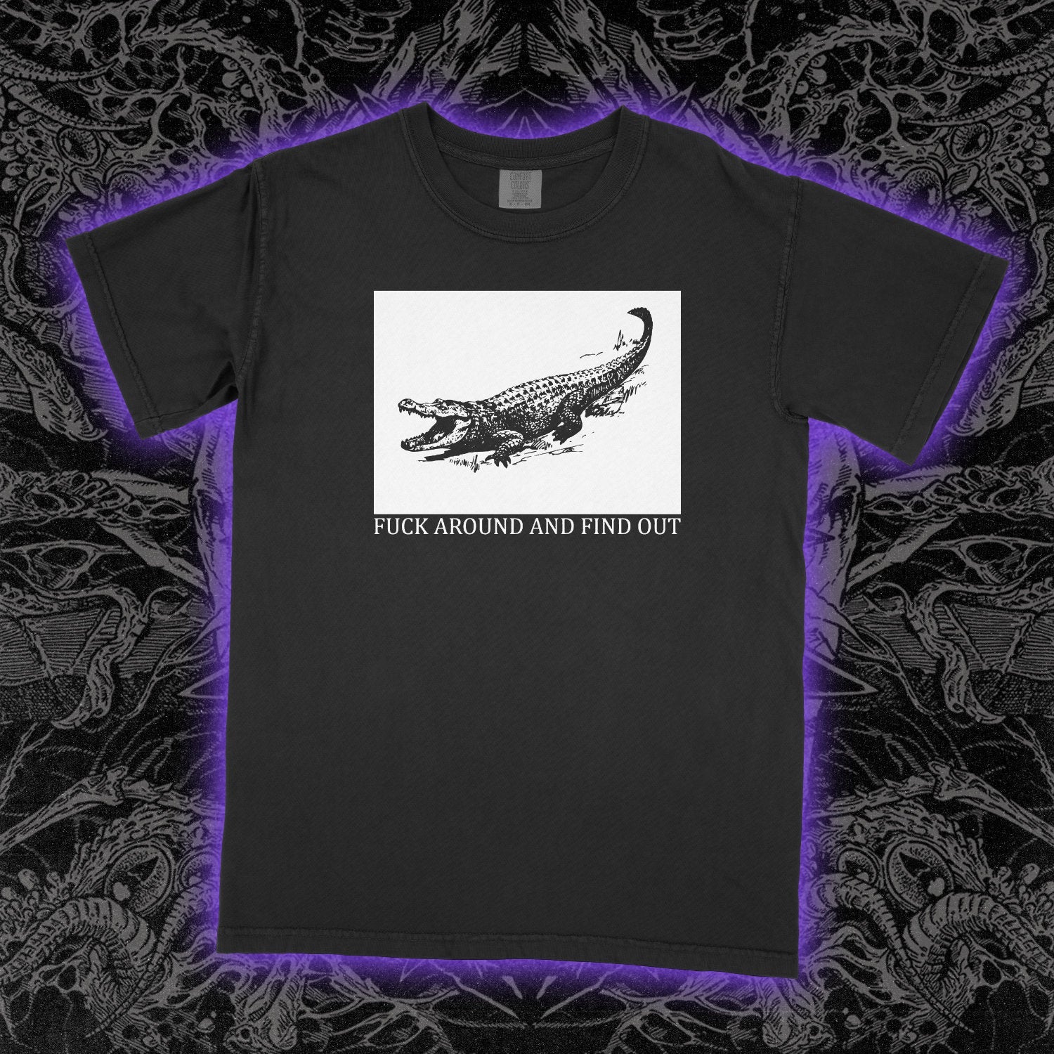 Fuck Around And Find Out Crocodile Flag Comfort Colors Black Tee