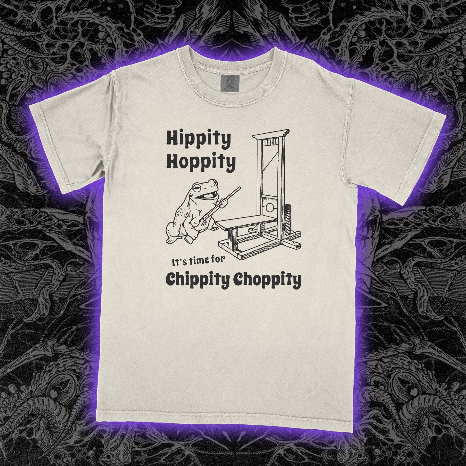 Hippity Hoppity Guillotine Comfort Colors Ivory Tee