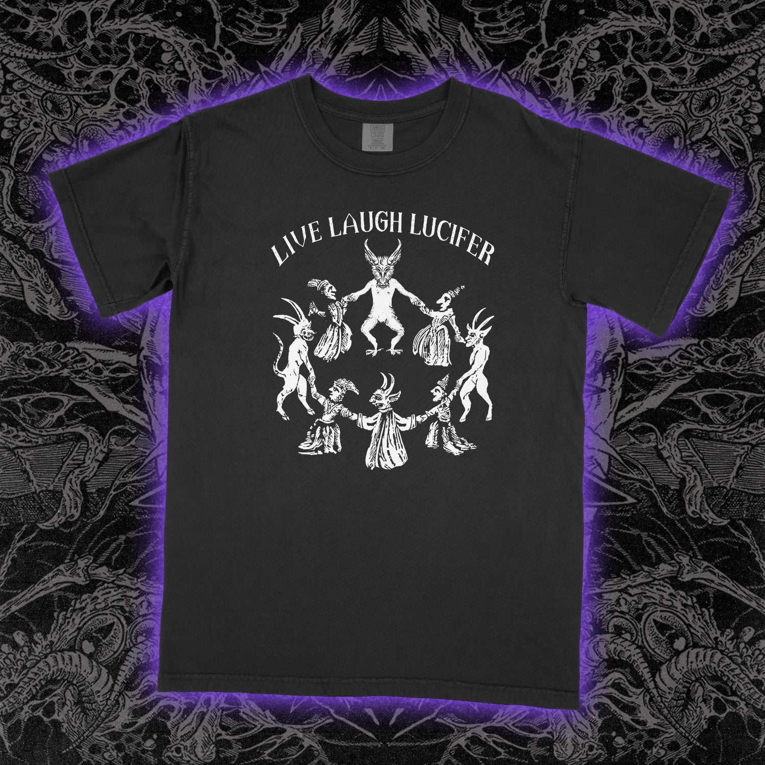 Live Laugh Lucifer Comfort Colors Black Tee