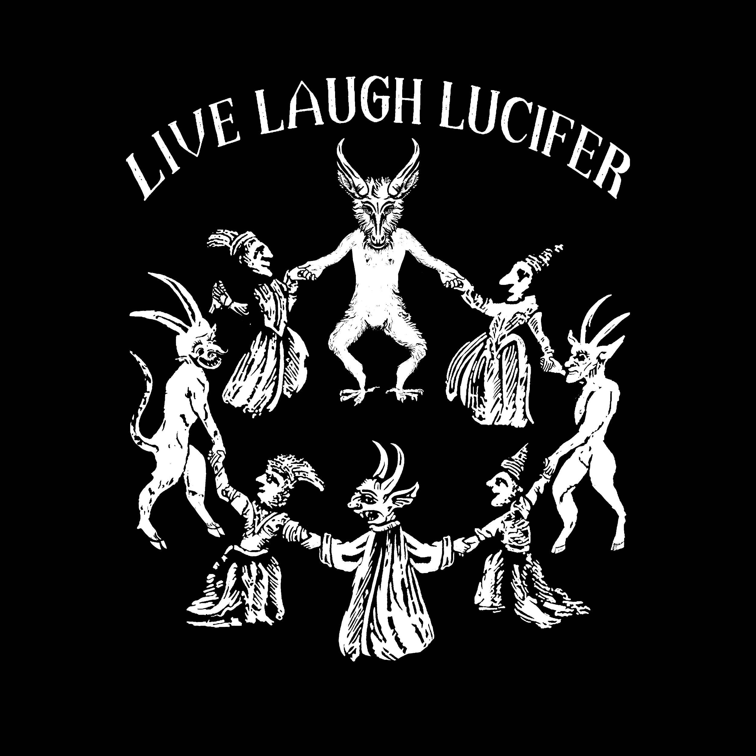 Live Laugh Lucifer Premium Tee