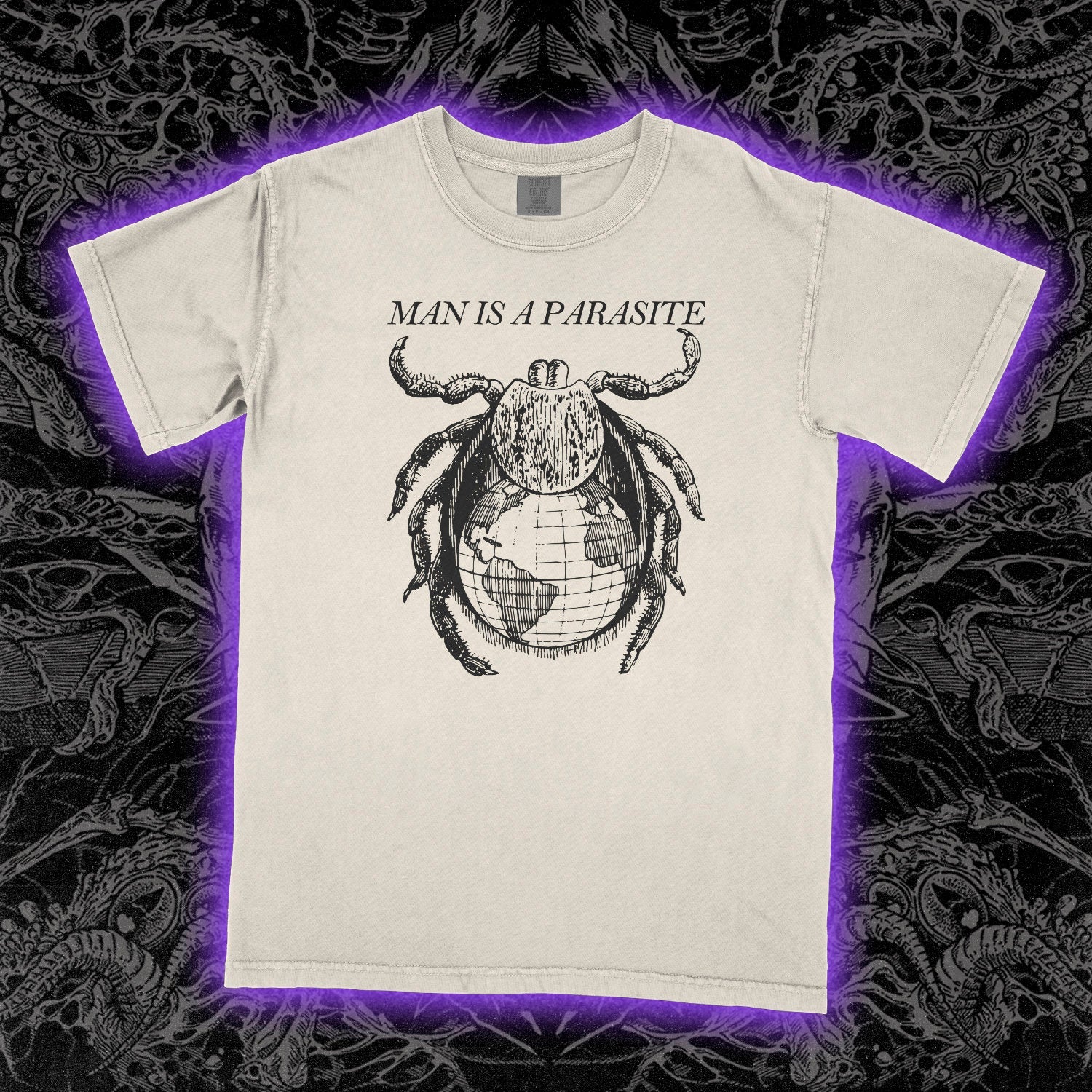 Man Is A Parasite Comfort Colors Ivory Tee