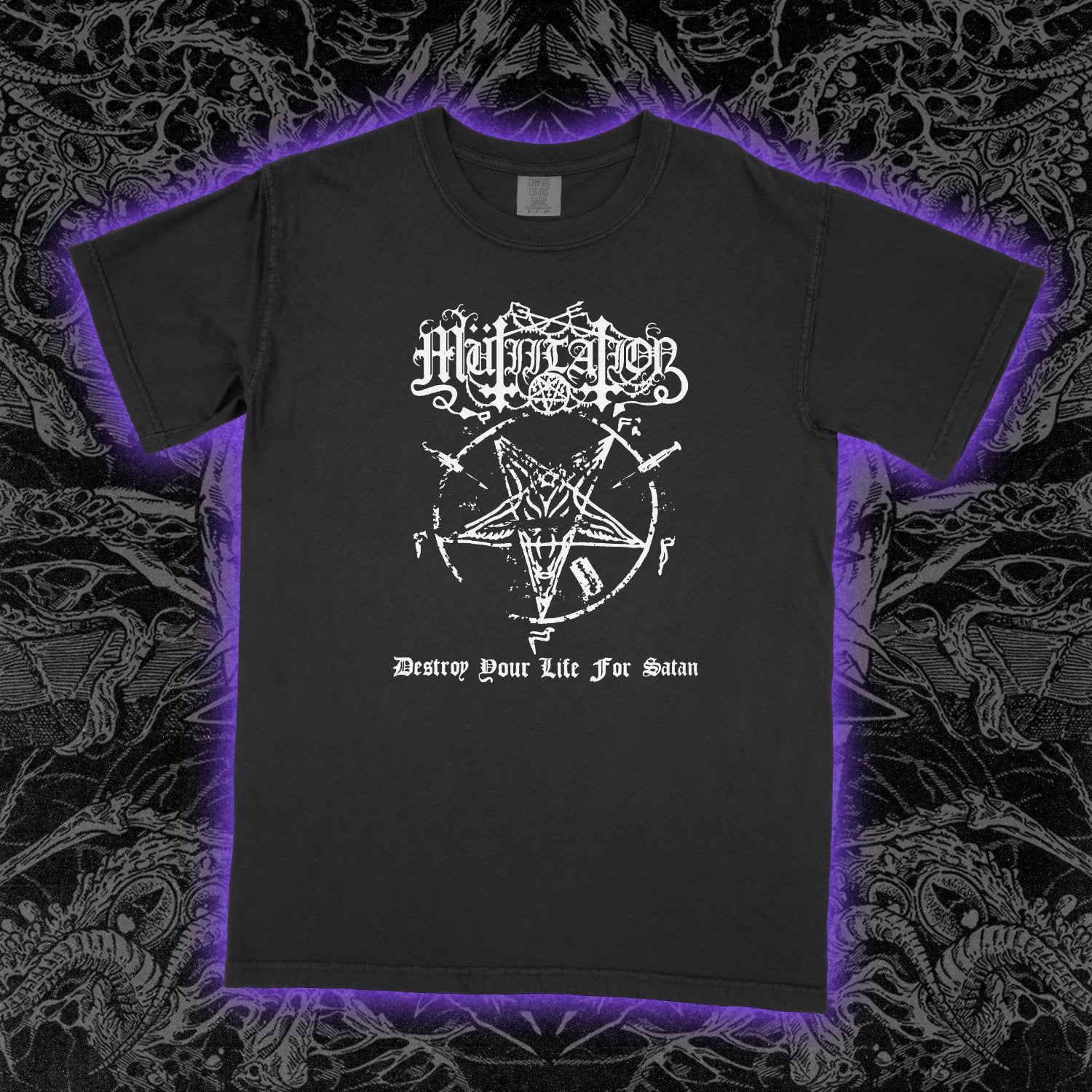 Mutiilation Destroy Your Life Comfort Colors Black Tee