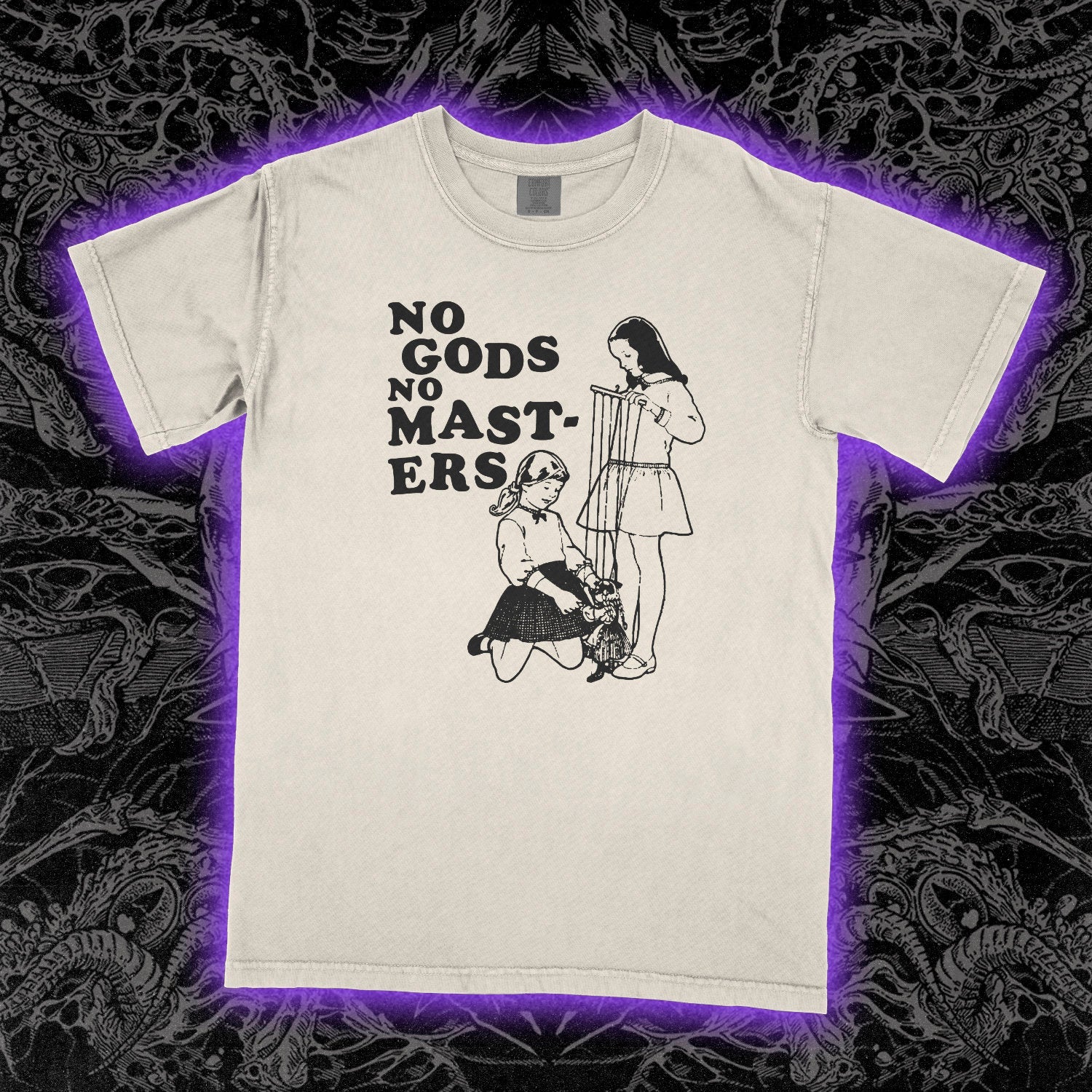 No Gods No Masters Comfort Colors Ivory Tee