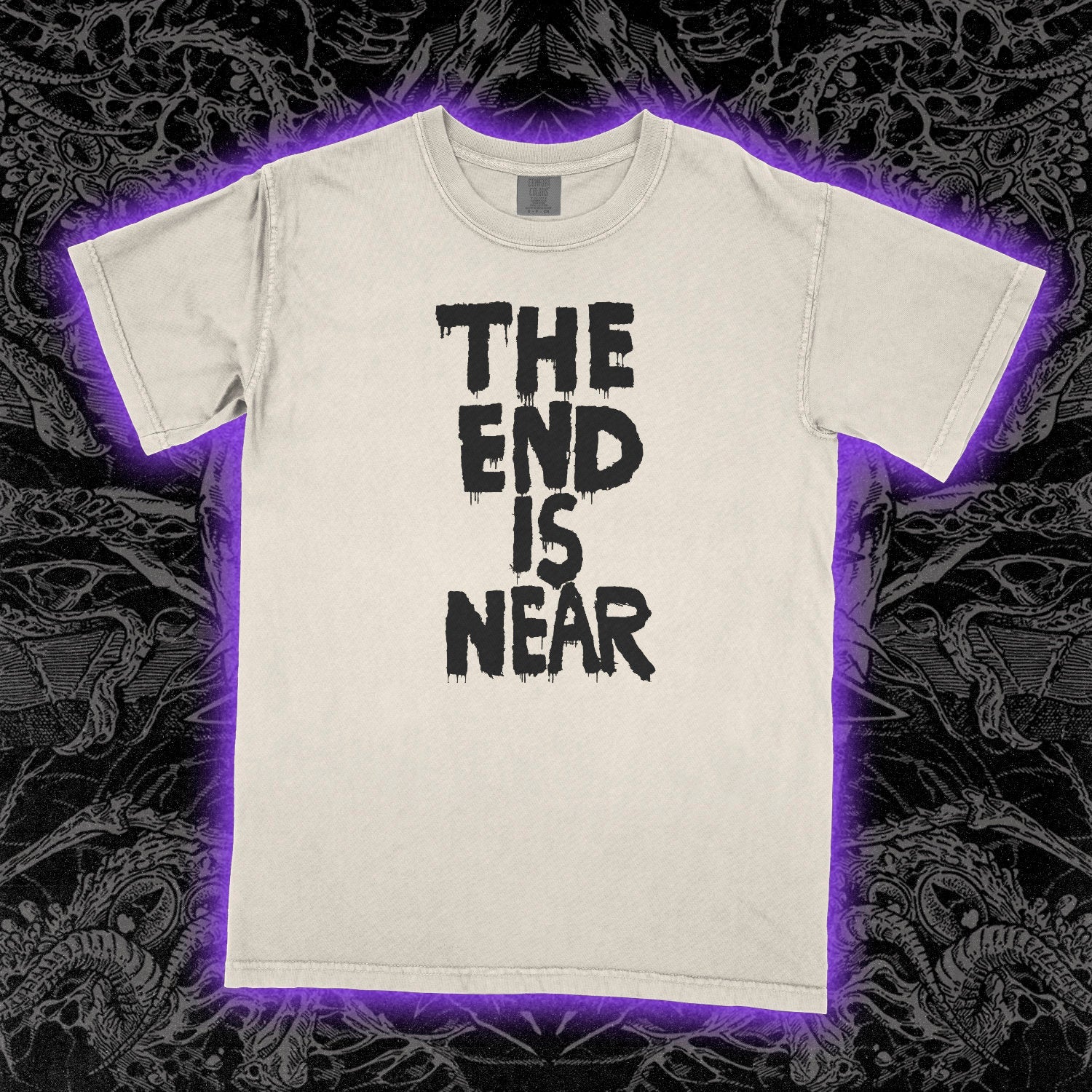 The End Is Near Comfort Colors Ivory Tee