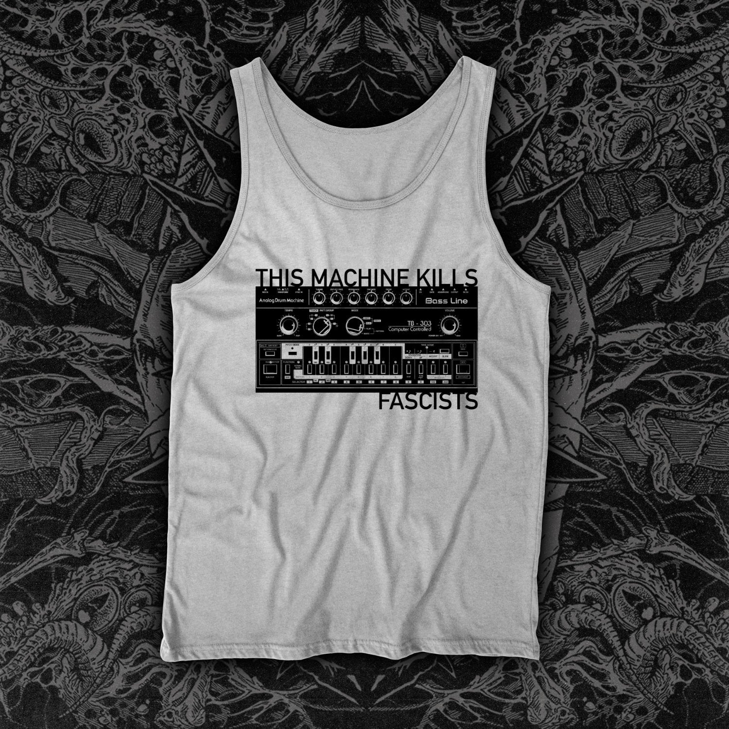 This Drum Machine Kills Fascists Tank White