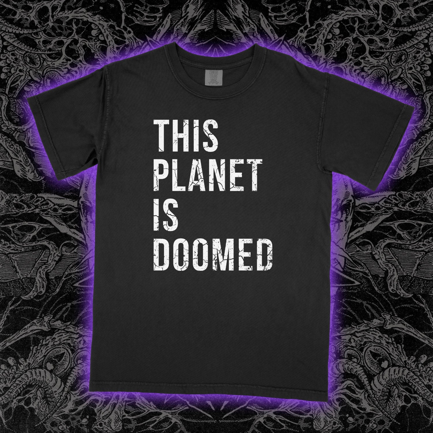 This Planet Is Doomed Comfort Colors Black Tee