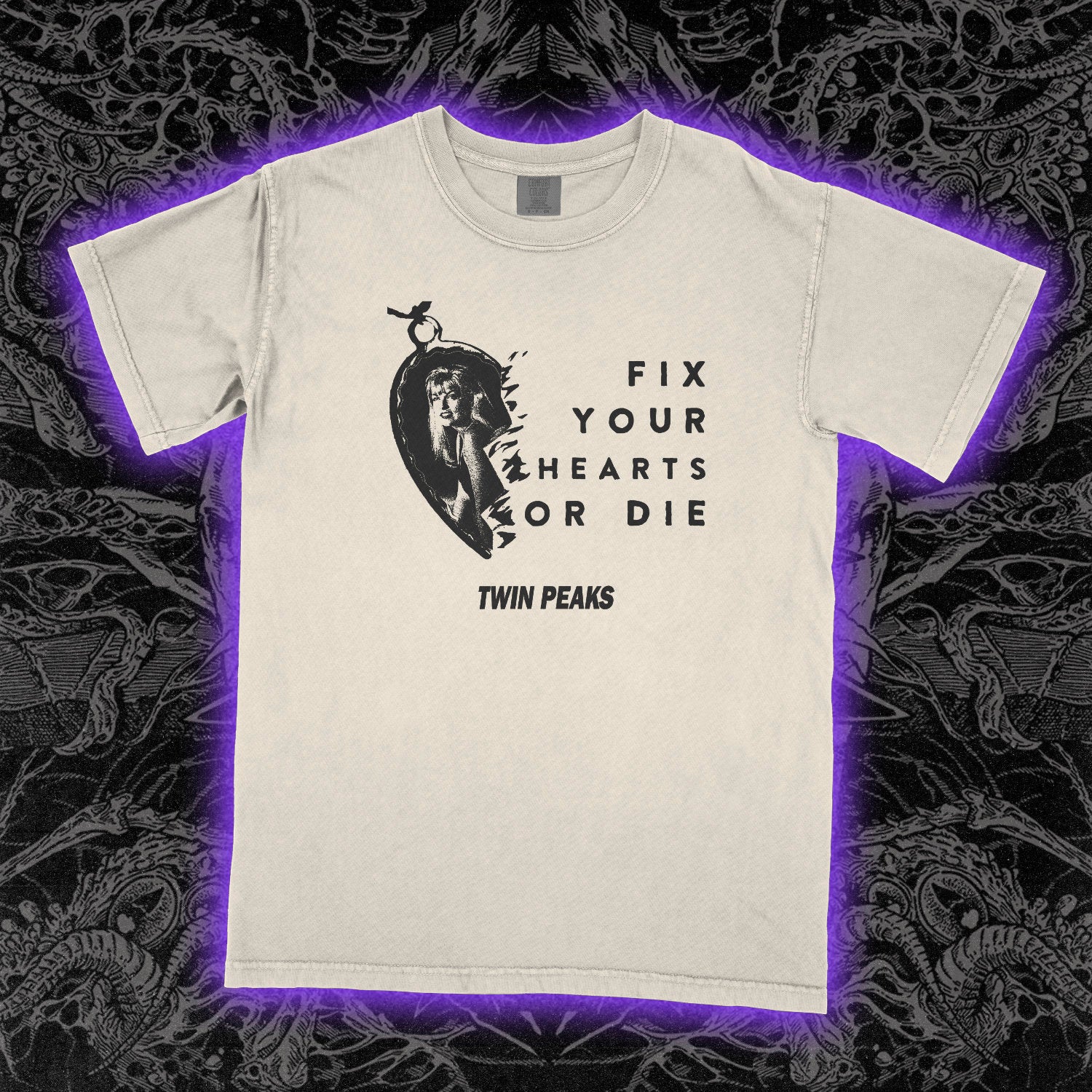 Fix Your Hearts Or Die Twin Peaks Comfort Colors Ivory Tee